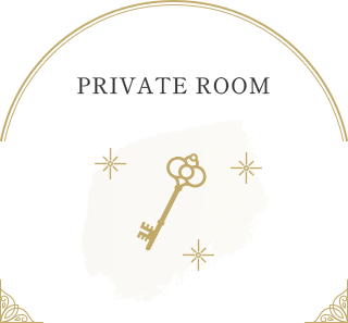 PRIVATE ROOM